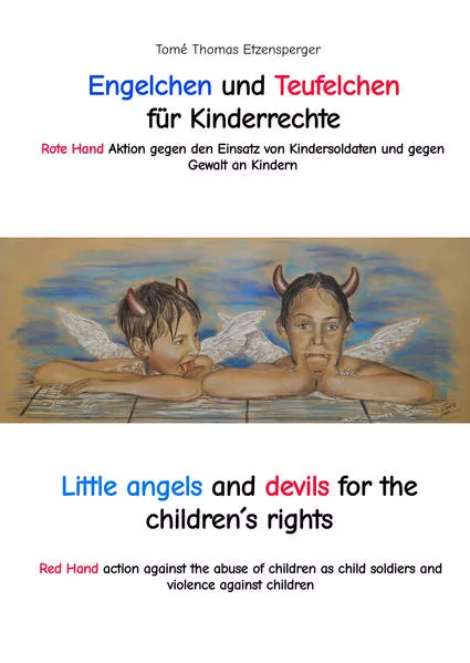 Engelchen und Teufelchen für Kinderrechte / Little angels and devils for the children´s rights