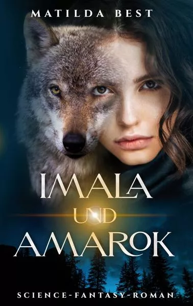 Cover: Imala und Amarok