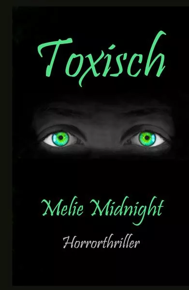 Cover: Toxisch