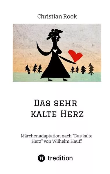 Das sehr kalte Herz</a>