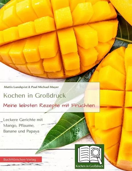 Cover: Meine liebsten Rezepte mit Früchten