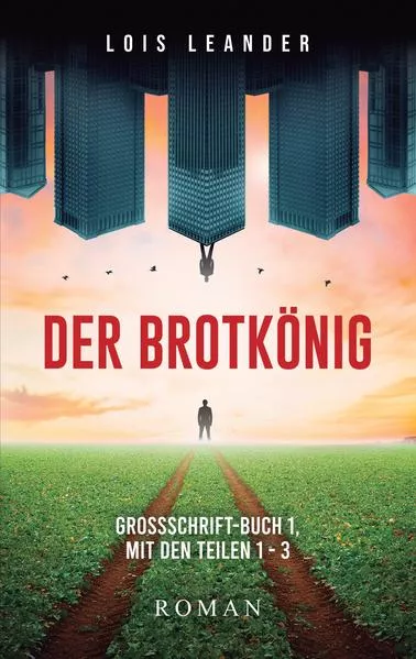 Cover: Der Brotkönig