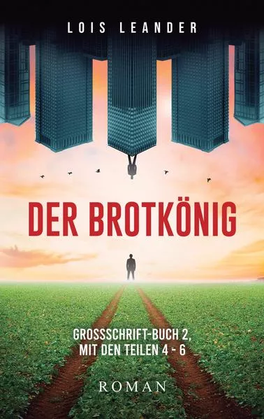 Cover: Der Brotkönig