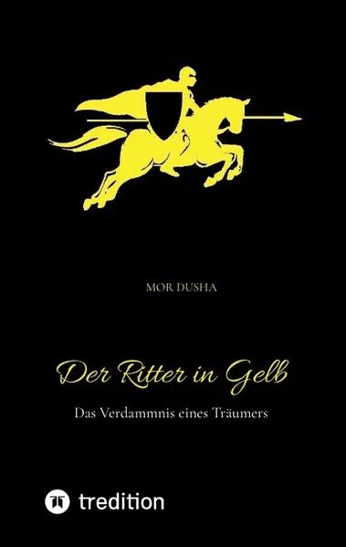 Cover: Der Ritter in Gelb