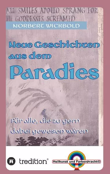 Cover: Neue Geschichten aus dem Paradies