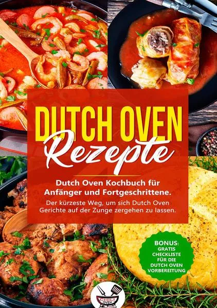 Cover: Dutch Oven Rezepte!