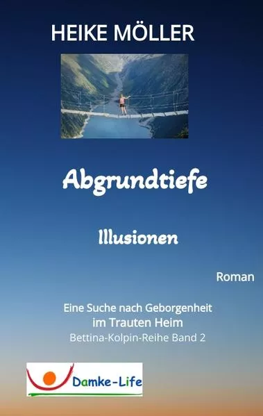 Cover: Abgrundtiefe Illusionen