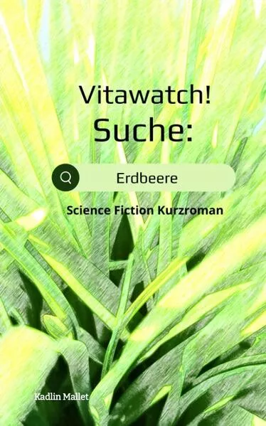 Cover: Vitawatch! Suche: Erdbeere