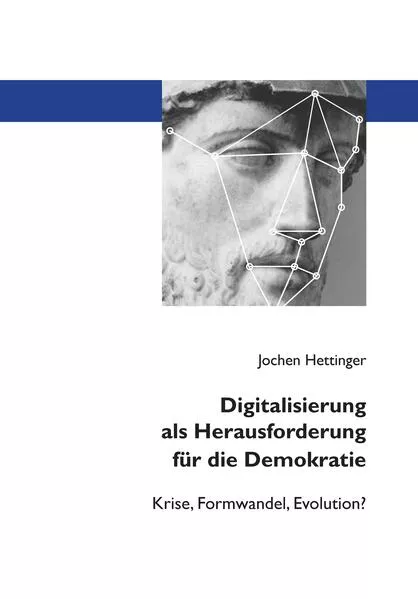 Cover: Digitalisierung als Herausforderung für die Demokratie