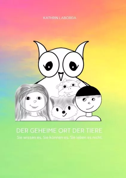 Cover: DER GEHEIME ORT DER TIERE