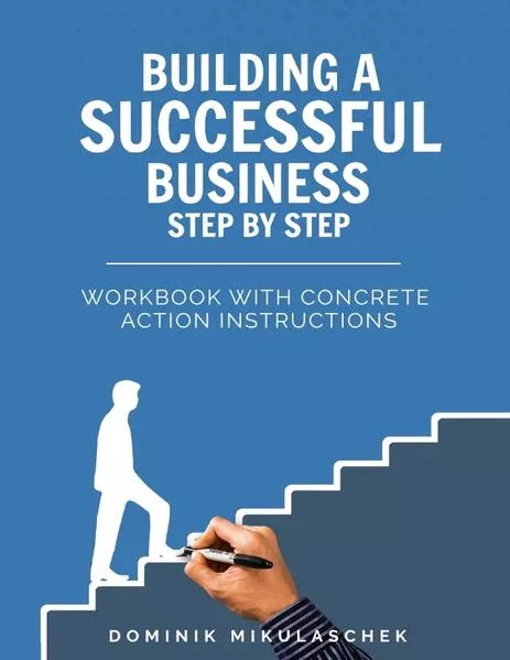 Building a successful business step by step</a>