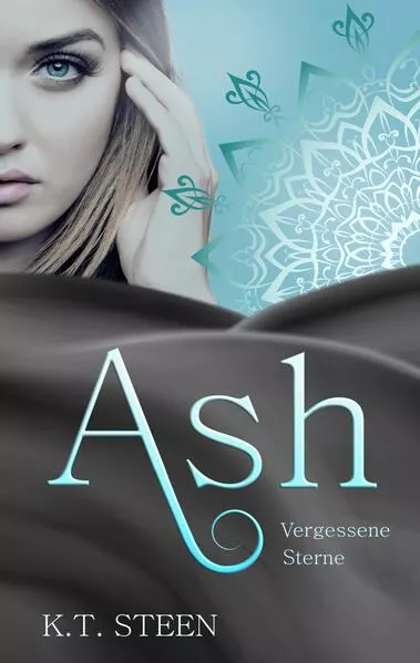 Cover: Ash – Vergessene Sterne