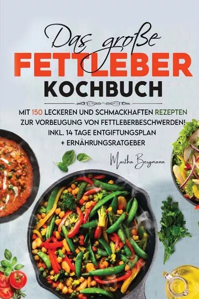 Das große Fettleber Kochbuch</a>