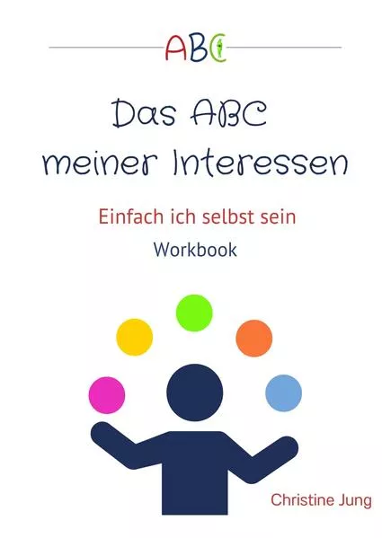 Cover: Das ABC meiner Interessen
