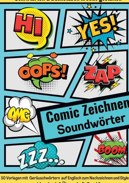 Comic Zeichnen Lernen Geräuschwörter Soundwörter Ideenbuch und Übungsheft Band 2 für Kinder Teenager Erwachsene</a>