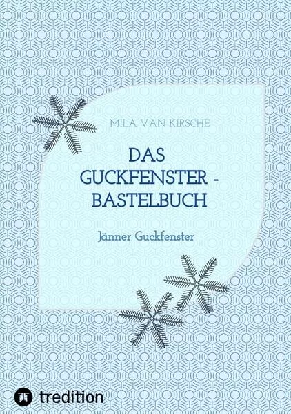 Cover: Das Guckfenster - Bastelbuch