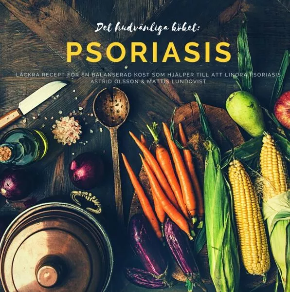 Cover: Det hudvänliga köket: psoriasis