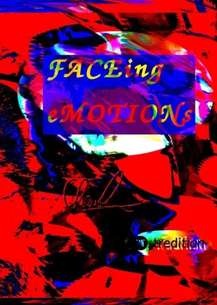 Cover: FACEing eMOTIONs