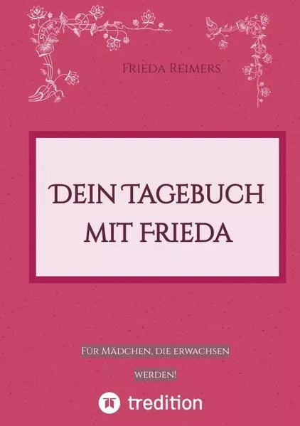 Cover: Dein Tagebuch mit Frieda