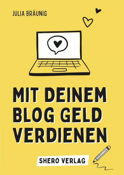 Cover: Mit deinem Blog Geld verdienen