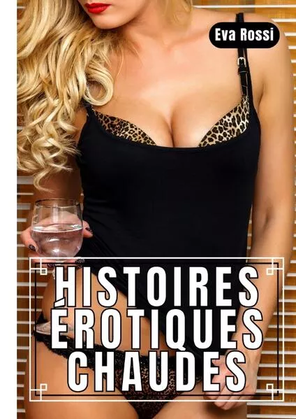 Cover: Histoires Érotiques Chaudes