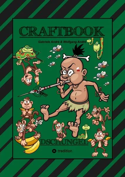Cover: CRAFTBOOK - 150 SEITEN SPECIAL EDITION - TOLLE MOTIVE - BONUS SPIEL - MONKEY JUMP - RÄTSEL - AMAZONAS REGENWALD
