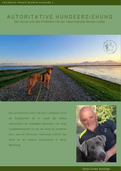Cover: Autoritative Hundeerziehung, Hundeerziehung, Hund. Probleme
