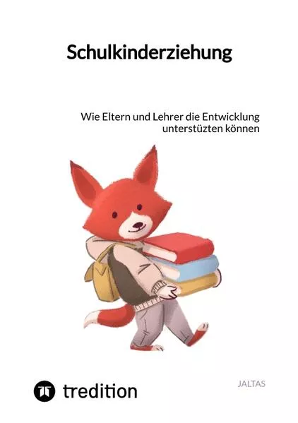 Cover: Schulkinderziehung