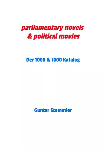 Cover: parliamentary novels & political movies