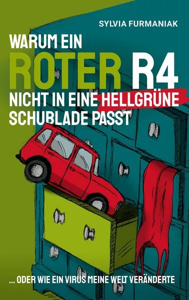 Cover: Warum ein roter R4 nicht in eine hellgrüne Schublade passt