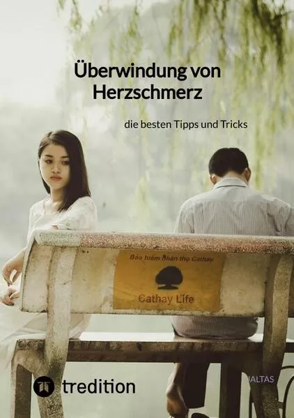 Cover: Überwindung von Herzschmerz