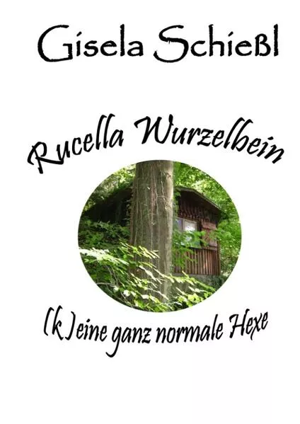 Rucella Wurzelbein - (k)eine ganz normale Hexe