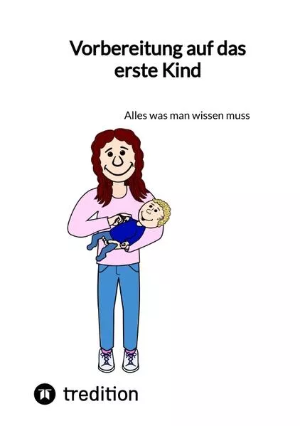 Cover: Vorbereitung auf das erste Kind