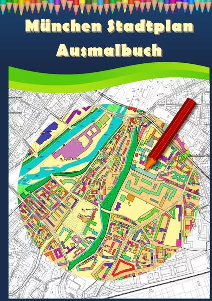 Cover: München Stadtplan Ausmalbuch