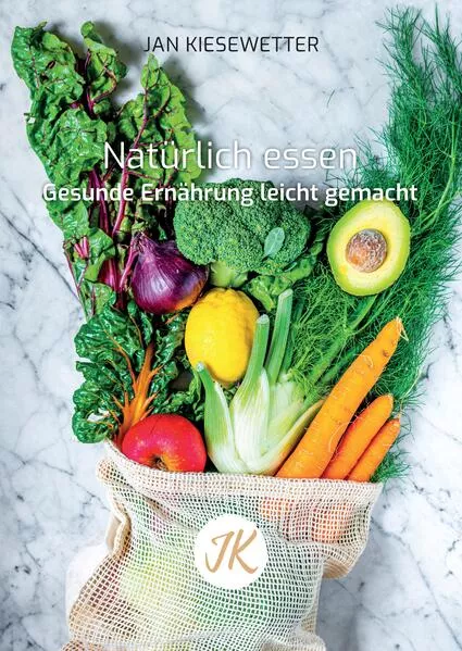 Cover: Natürlich essen