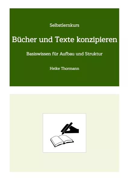 Cover: Selbstlernkurs: Bücher und Texte konzipieren