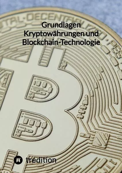 Cover: Grundlagen Kryptowährungen und Blockchain-Technologie