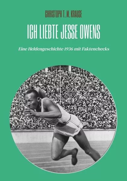 Cover: Ich liebte Jesse Owens