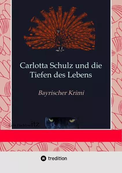 Cover: Carlotta Schulz und die Tiefen des Lebens