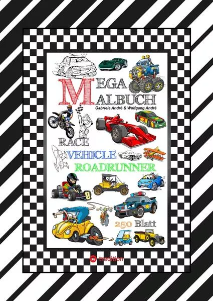 XXL MEGA MALBUCH - RACE ON - TOLLE VEHICLE MOTIVE - CARS - FLUGZEUGE - BOOTE - JETSKI - QUAD - MOTORRÄDER - UFO</a>