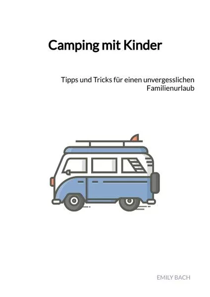 Cover: Camping mit Kinder