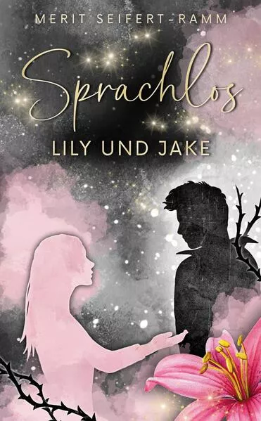 Cover: Sprachlos - Lily und Jake