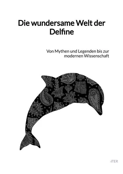 Cover: Die wundersame Welt der Delfine