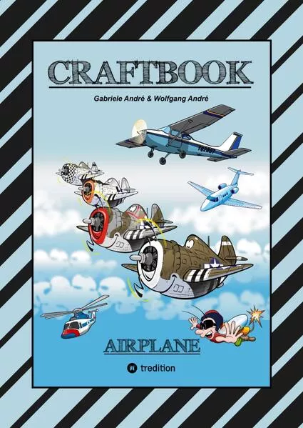 CRAFTBOOK - 100 TOLLE MOTIVE DER LUFTFAHRT - KREATIV LERNEN UND MALEN - RÄTSEL - SPIELE - AUFGABEN - FLUGZEUGE</a>