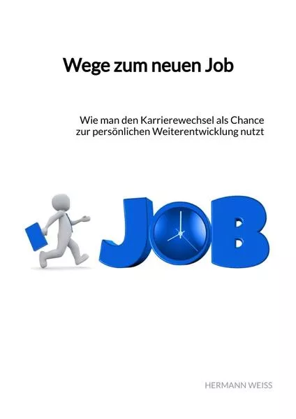 Cover: Wege zum neuen Job