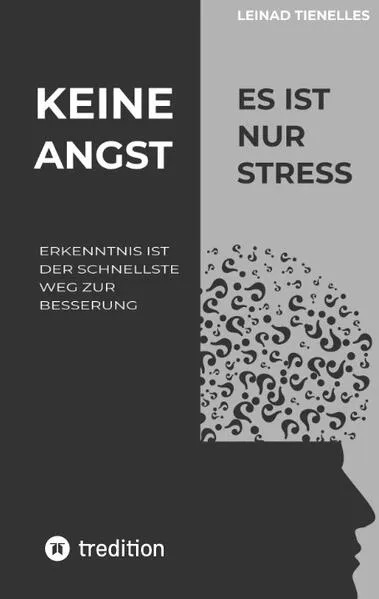 Cover: Keine Angst es ist nur Stress
