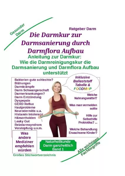 Cover: Darmsanierung durch Darmflora Aufbau: Tipps und Anleitung zur Darmkur der Alternativmedizin bei schwerer Krankheit