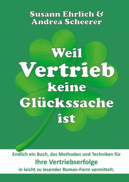 Weil Vertrieb keine Glückssache ist