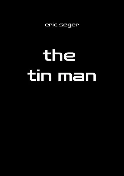 Cover: the tin man