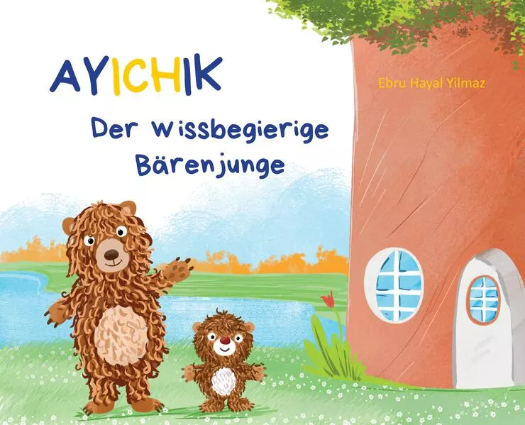 Ayichik, der wissbegierige Bärenjunge</a>